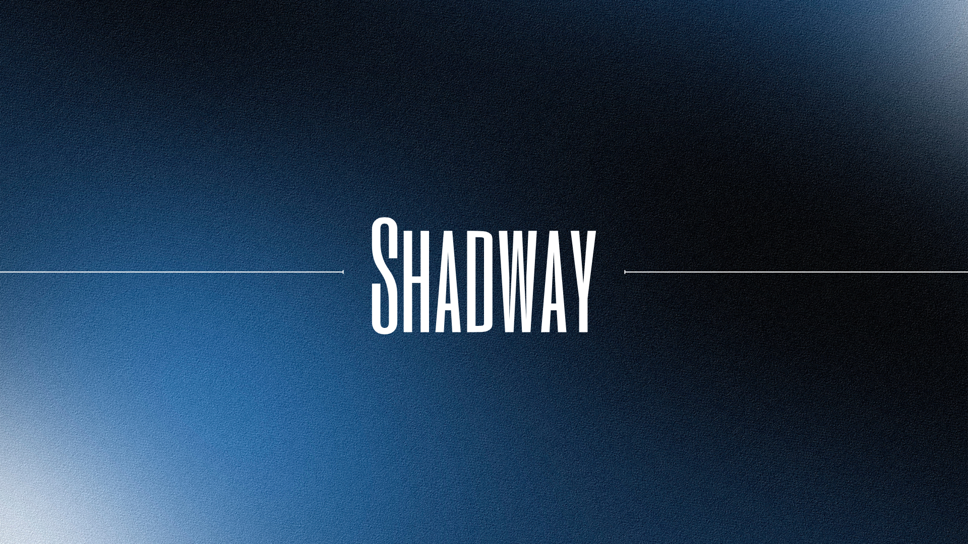Shadway preview